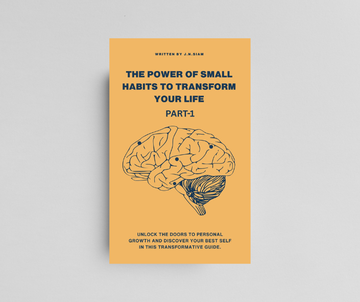 "The Power of Small Habits by J.N. Siam book cover showing minimalist design and motivational theme"